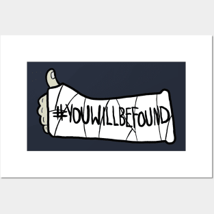 You Will Be Found Posters and Art